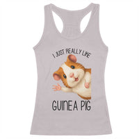 I Just Really Like Guinea Pigs Racerback Tank Top Funny Cavy Lover - Wonder Print Shop