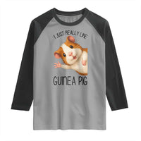 I Just Really Like Guinea Pigs Raglan Shirt Funny Cavy Lover - Wonder Print Shop