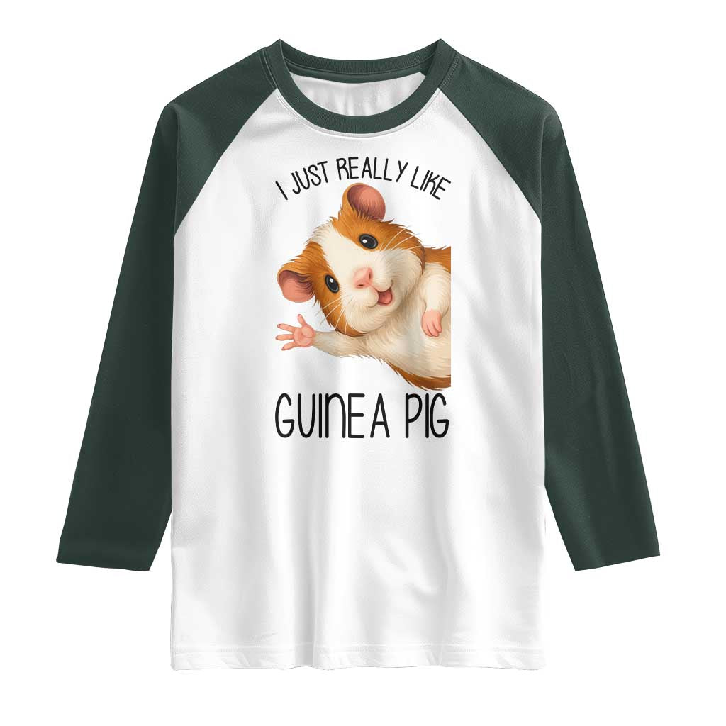 I Just Really Like Guinea Pigs Raglan Shirt Funny Cavy Lover - Wonder Print Shop
