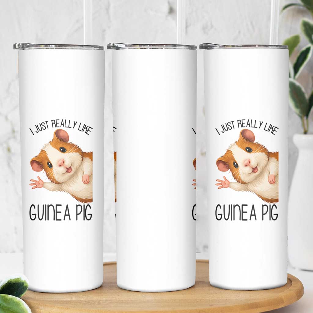 I Just Really Like Guinea Pigs Skinny Tumbler Funny Cavy Lover - Wonder Print Shop