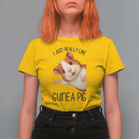 I Just Really Like Guinea Pigs T Shirt For Women Funny Cavy Lover - Wonder Print Shop