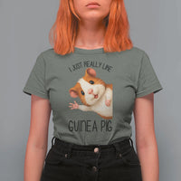 I Just Really Like Guinea Pigs T Shirt For Women Funny Cavy Lover - Wonder Print Shop