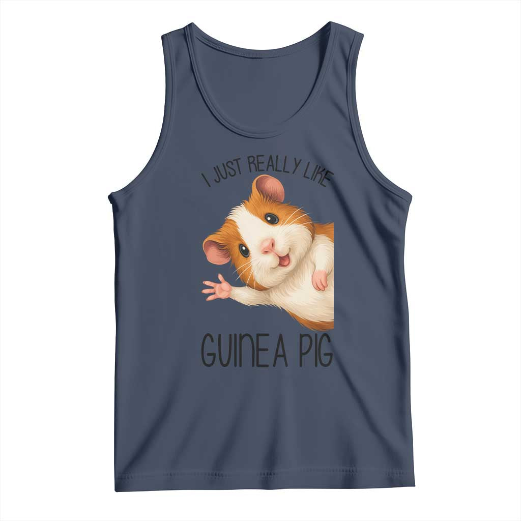 I Just Really Like Guinea Pigs Tank Top Funny Cavy Lover - Wonder Print Shop
