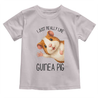 I Just Really Like Guinea Pigs Toddler T Shirt Funny Cavy Lover - Wonder Print Shop