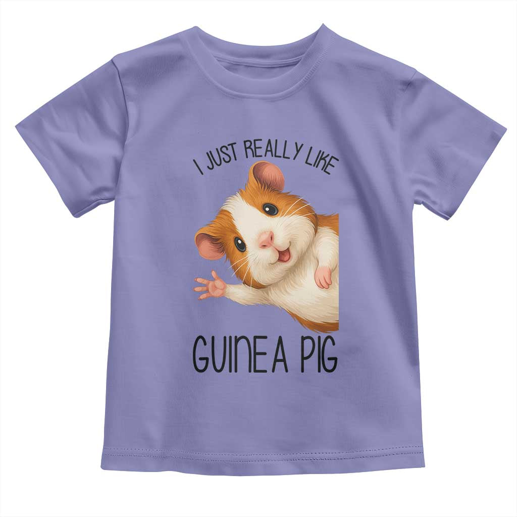 I Just Really Like Guinea Pigs Toddler T Shirt Funny Cavy Lover - Wonder Print Shop