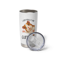 I Just Really Like Guinea Pigs Tumbler Cup Funny Cavy Lover - Wonder Print Shop