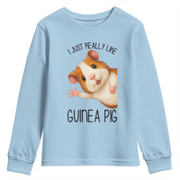 I Just Really Like Guinea Pigs Youth Sweatshirt Funny Cavy Lover - Wonder Print Shop
