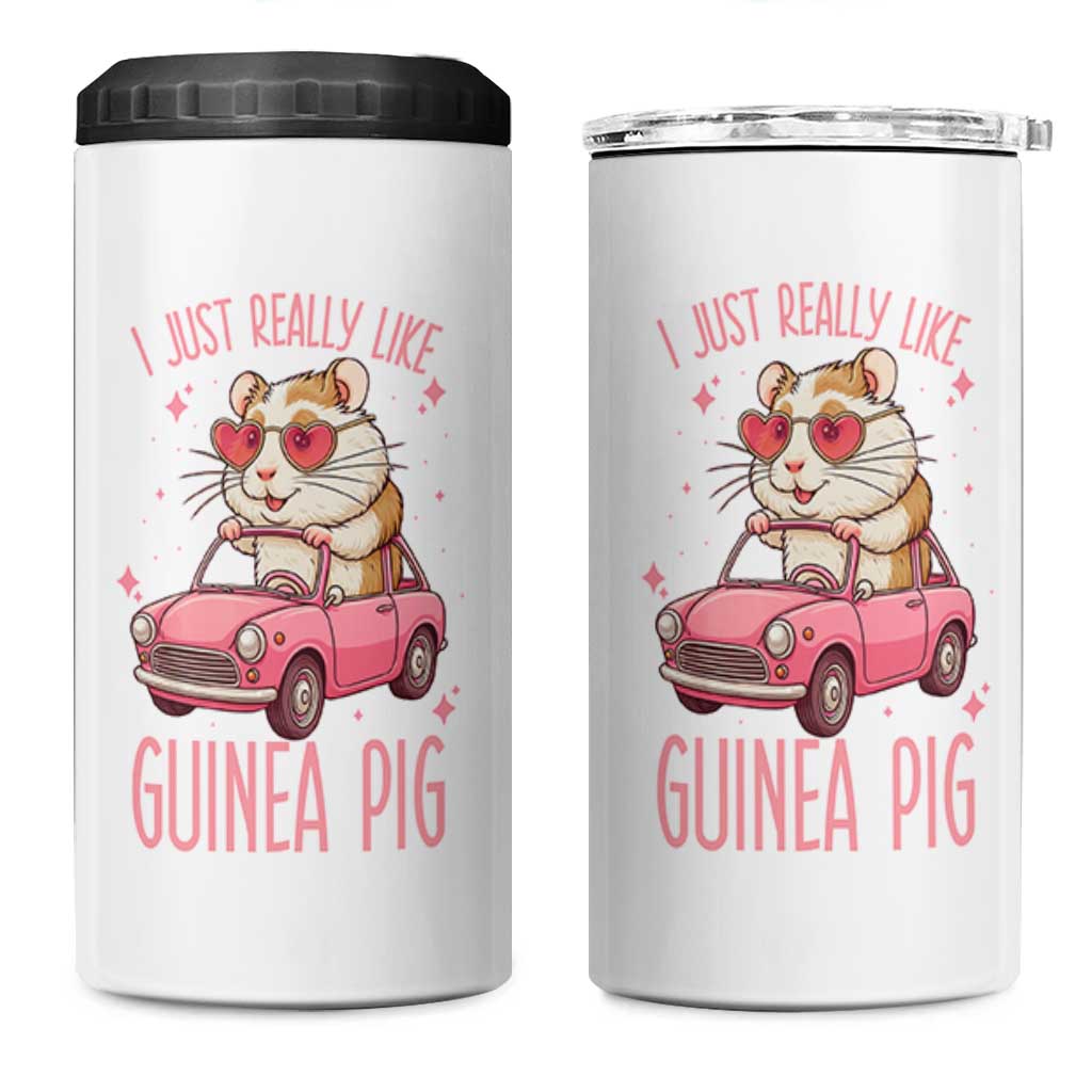 I Just Really Like Guinea Pigs 4 in 1 Can Cooler Tumbler Pet Lover Gift For Girl - Wonder Print Shop