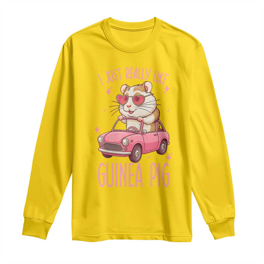 I Just Really Like Guinea Pigs Long Sleeve Shirt Pet Lover Gift For Girl - Wonder Print Shop