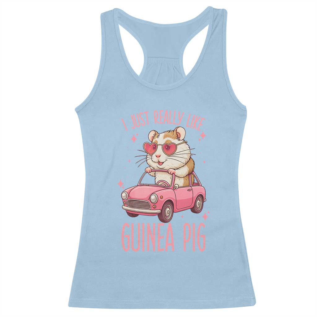 I Just Really Like Guinea Pigs Racerback Tank Top Pet Lover Gift For Girl - Wonder Print Shop