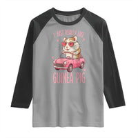 I Just Really Like Guinea Pigs Raglan Shirt Pet Lover Gift For Girl - Wonder Print Shop