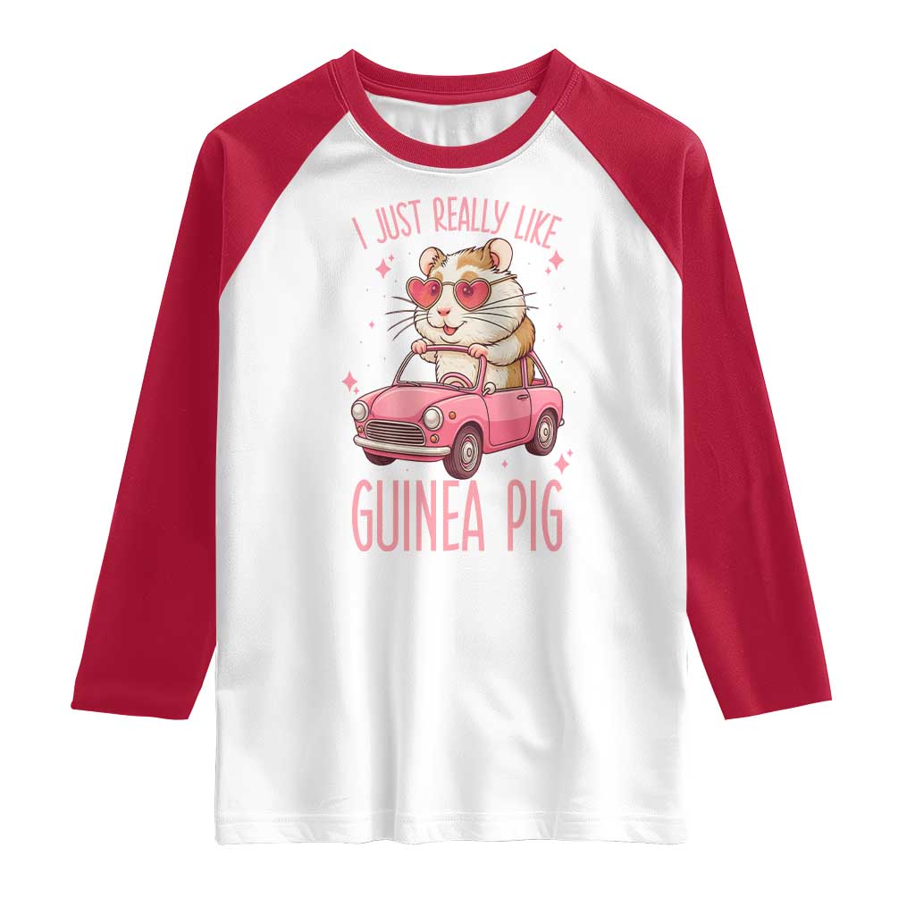I Just Really Like Guinea Pigs Raglan Shirt Pet Lover Gift For Girl - Wonder Print Shop