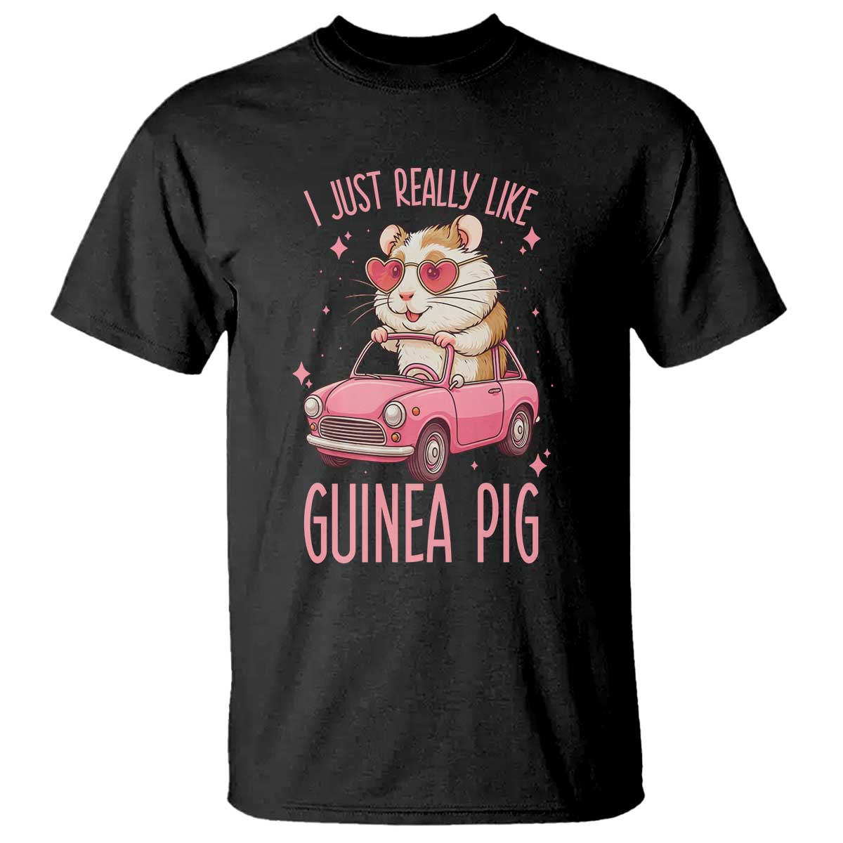 I Just Really Like Guinea Pigs T Shirt Pet Lover Gift For Girl - Wonder Print Shop