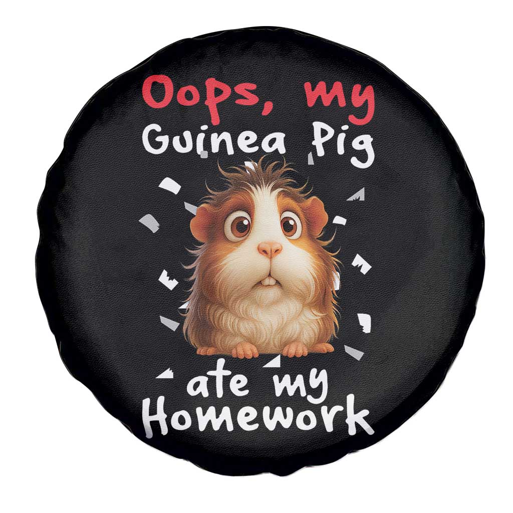 Oops My Guinea Pig Ate My Homework Spare Tire Cover Funny Cavy Lover Gift - Wonder Print Shop