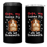 Oops My Guinea Pig Ate My Homework 4 in 1 Can Cooler Tumbler Funny Cavy Lover Gift - Wonder Print Shop