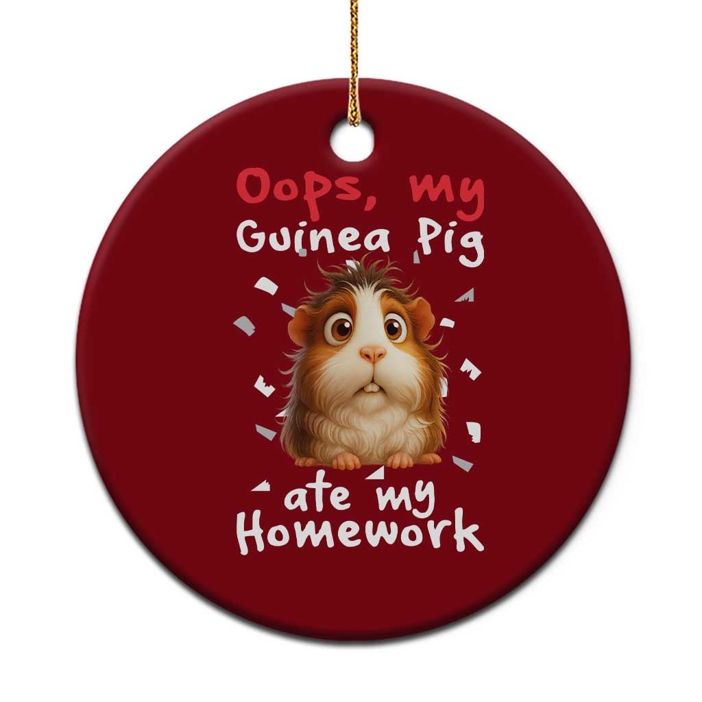 Oops My Guinea Pig Ate My Homework Ceramic Ornament Funny Cavy Lover Gift - Wonder Print Shop