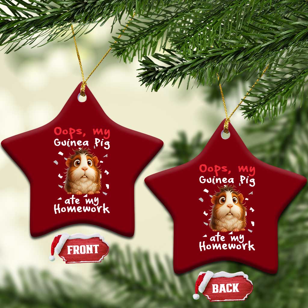 Oops My Guinea Pig Ate My Homework Ceramic Ornament Funny Cavy Lover Gift - Wonder Print Shop