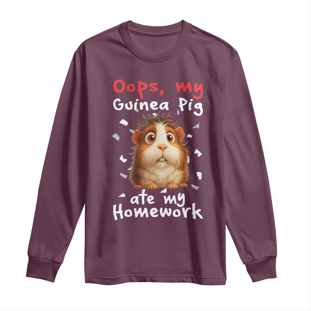 Oops My Guinea Pig Ate My Homework Long Sleeve Shirt Funny Cavy Lover Gift - Wonder Print Shop