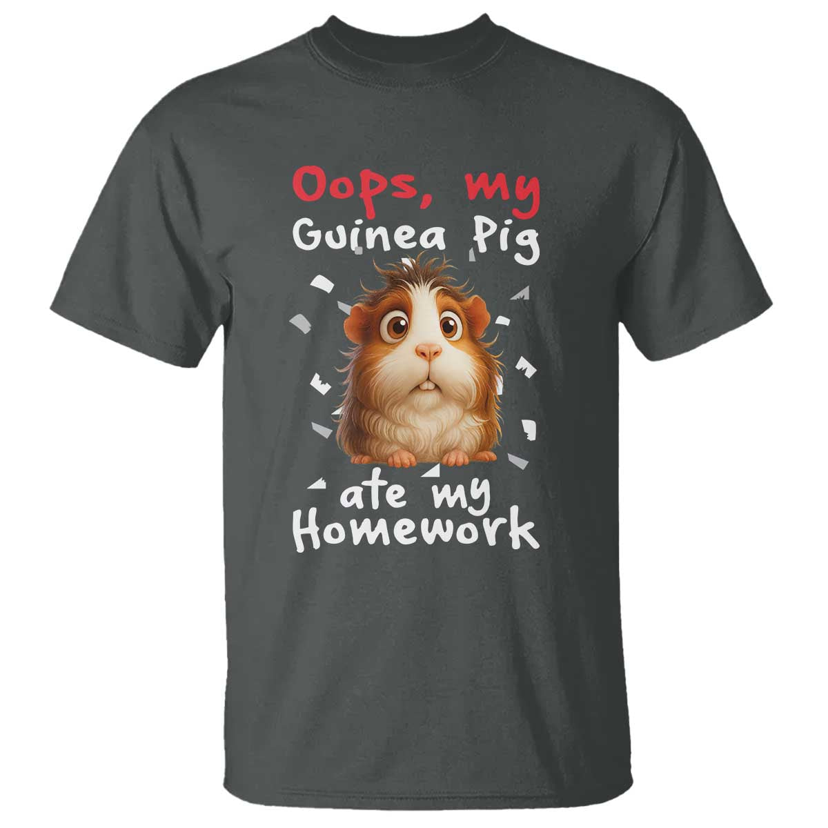 Oops My Guinea Pig Ate My Homework T Shirt Funny Cavy Lover Gift - Wonder Print Shop