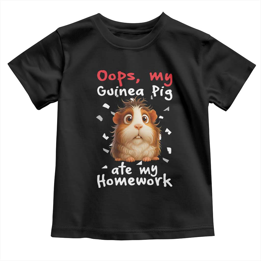 Oops My Guinea Pig Ate My Homework Toddler T Shirt Funny Cavy Lover Gift - Wonder Print Shop