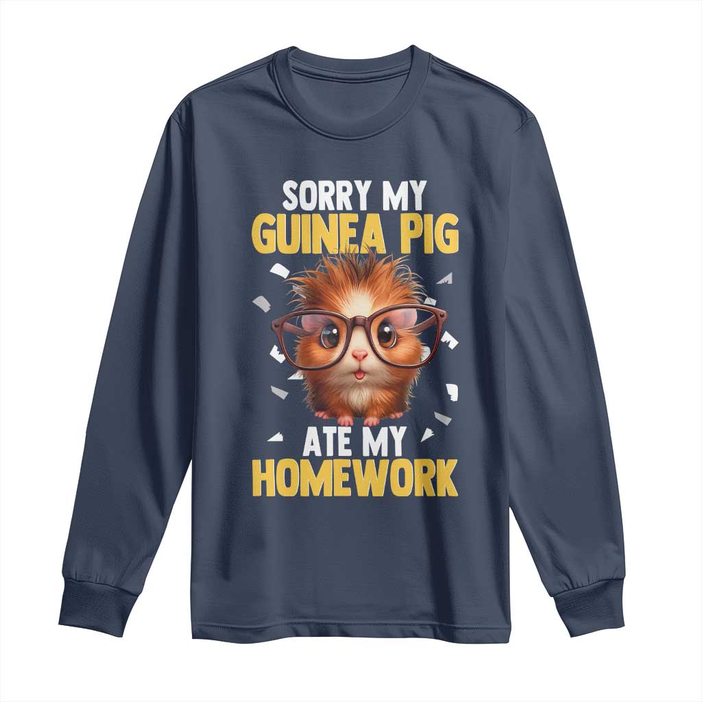 Funny My Guinea Pig Ate My Homework Long Sleeve Shirt Gift For Rodent Lovers - Wonder Print Shop