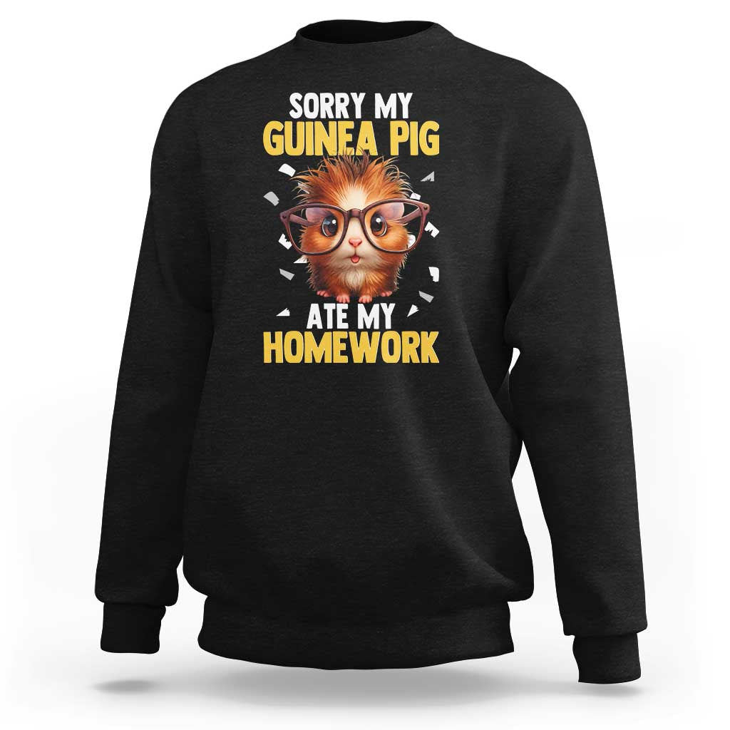 Funny My Guinea Pig Ate My Homework Sweatshirt Gift For Rodent Lovers - Wonder Print Shop