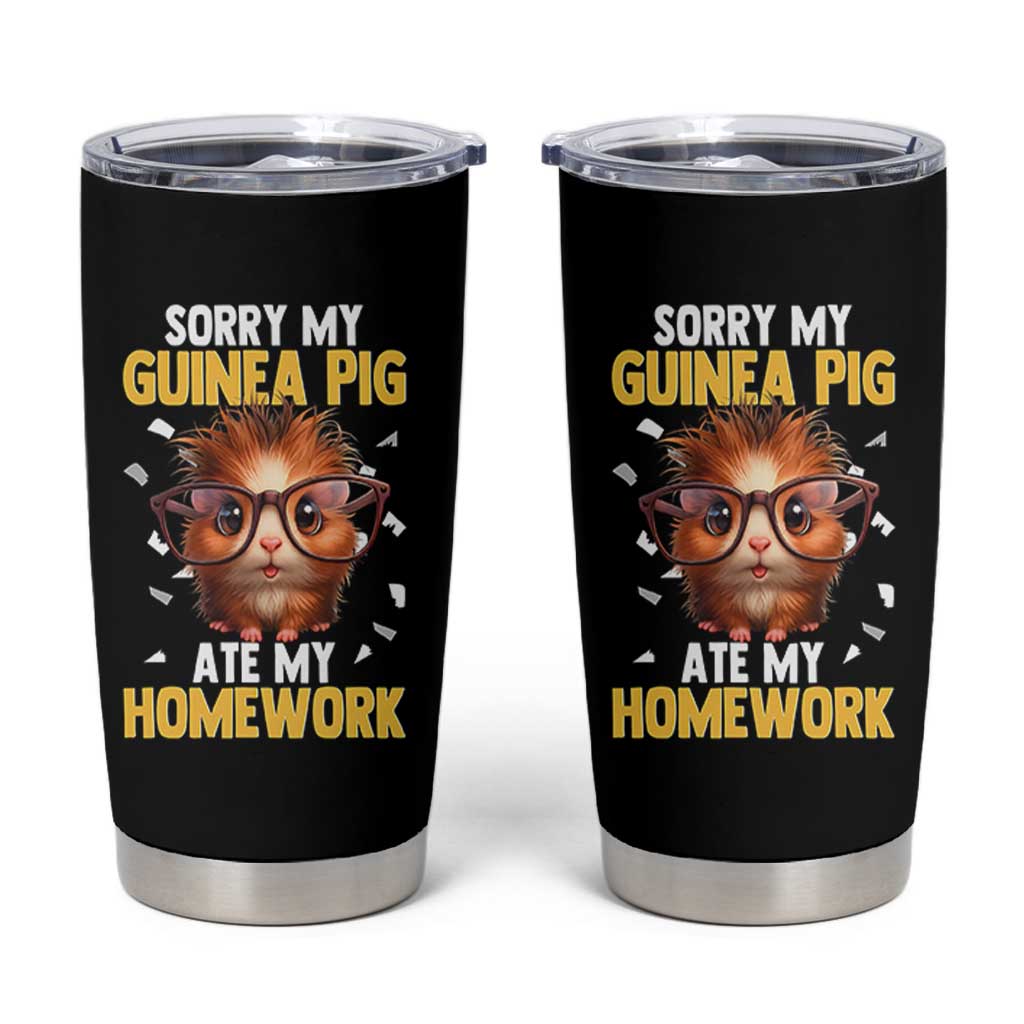 Funny My Guinea Pig Ate My Homework Tumbler Cup Gift For Rodent Lovers - Wonder Print Shop