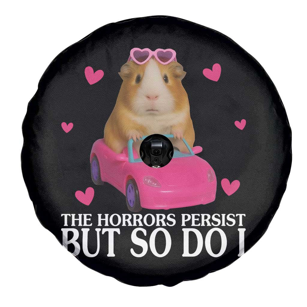 Funny Guinea Pig Lover Gift Spare Tire Cover The Horrors Persist But So Do I - Wonder Print Shop