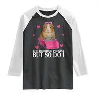 Funny Guinea Pig Lover Gift Raglan Shirt The Horrors Persist But So Do I - Wonder Print Shop