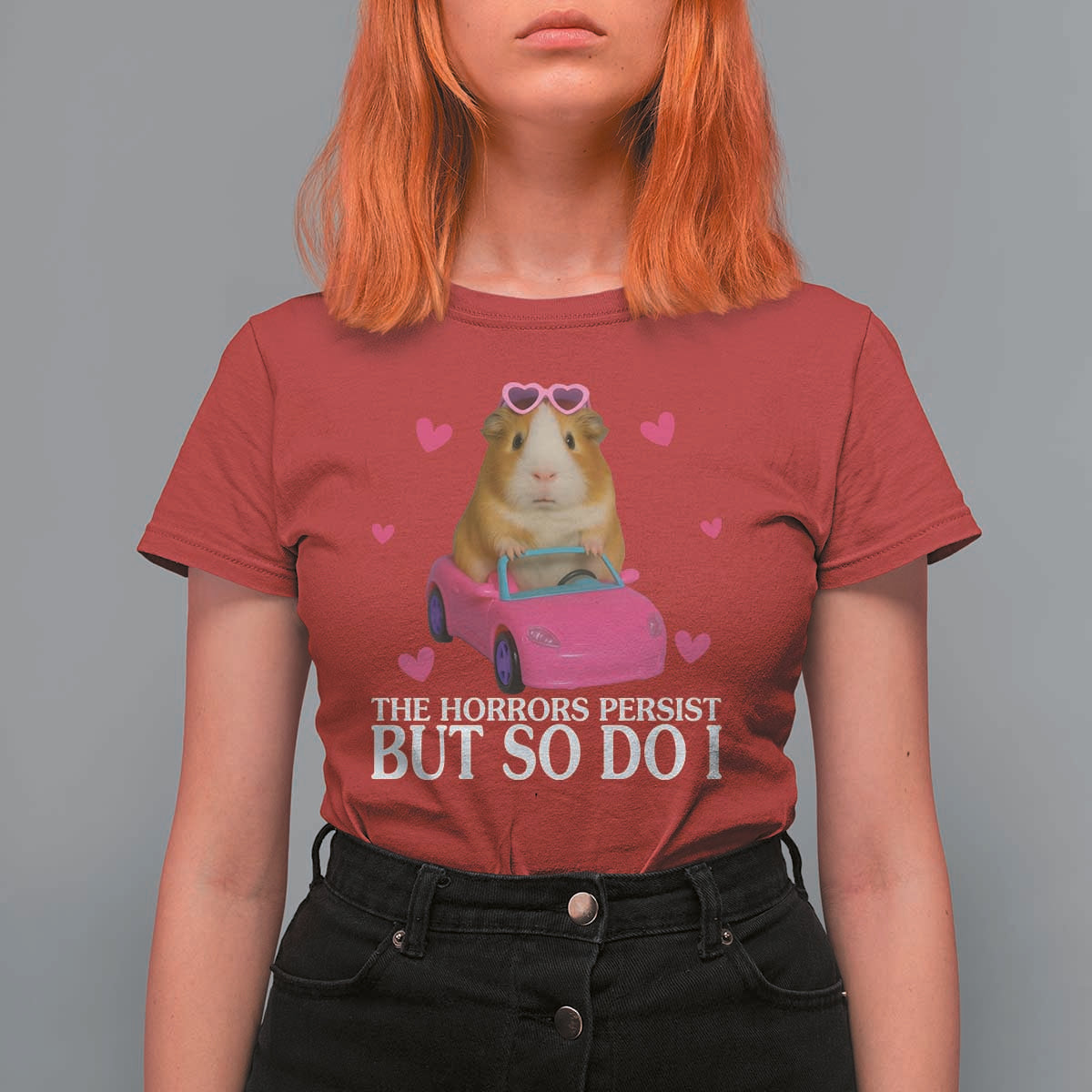Funny Guinea Pig Lover Gift T Shirt For Women The Horrors Persist But So Do I - Wonder Print Shop