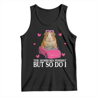 Funny Guinea Pig Lover Gift Tank Top The Horrors Persist But So Do I - Wonder Print Shop