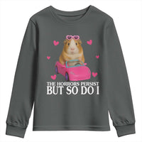 Funny Guinea Pig Lover Gift Youth Sweatshirt The Horrors Persist But So Do I - Wonder Print Shop