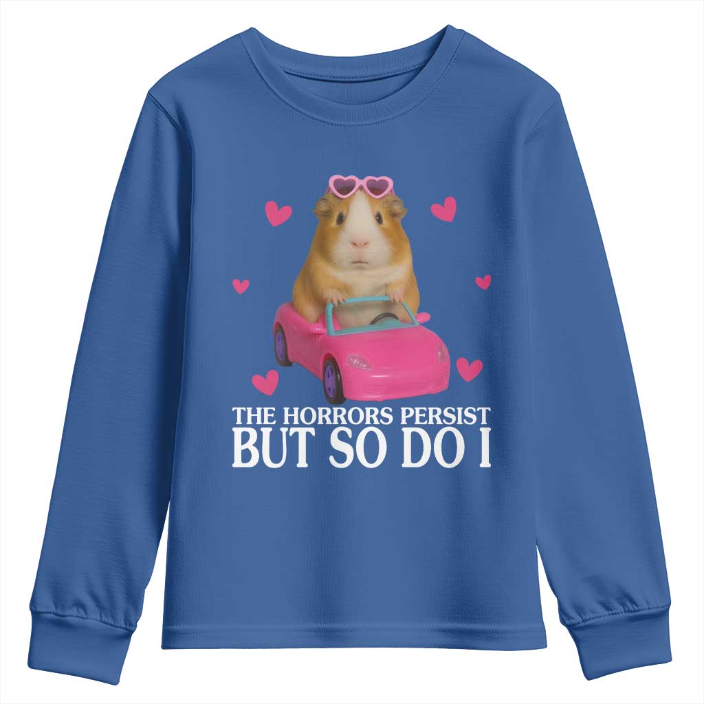 Funny Guinea Pig Lover Gift Youth Sweatshirt The Horrors Persist But So Do I - Wonder Print Shop