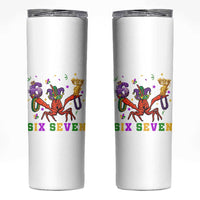 Funny 67 Crawfish Mardi Gras Skinny Tumbler Six Seven Meme