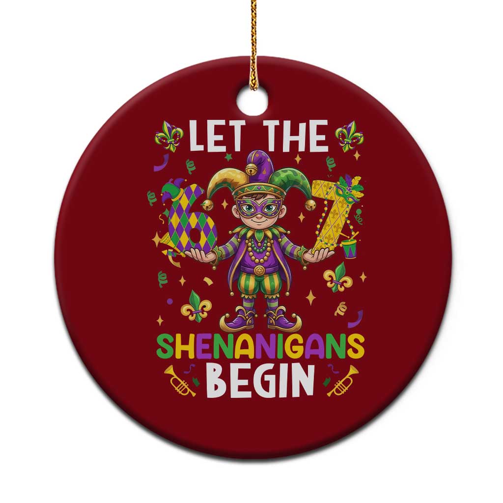 Let The 67 Shenanigans Begin Ceramic Ornament Six Seven Meme Mardi Gras