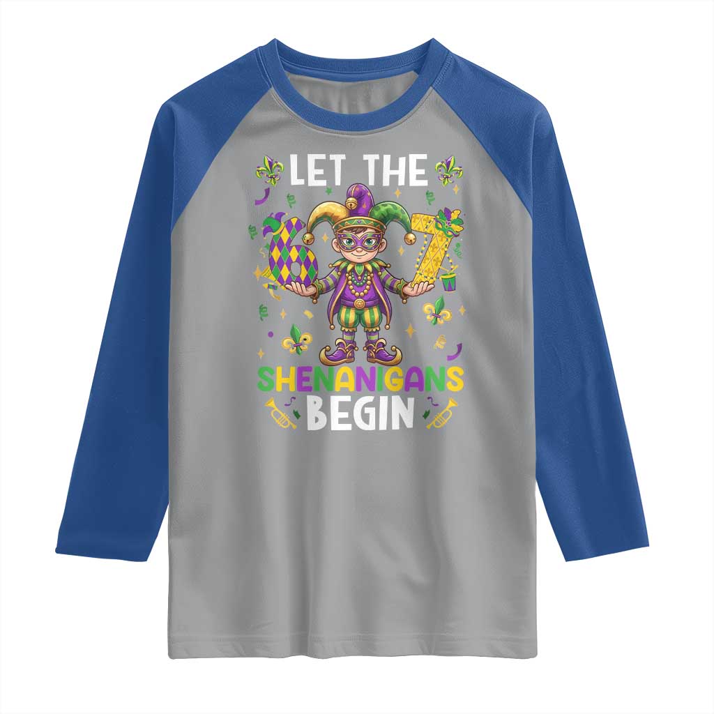 Let The 67 Shenanigans Begin Raglan Shirt Six Seven Meme Mardi Gras