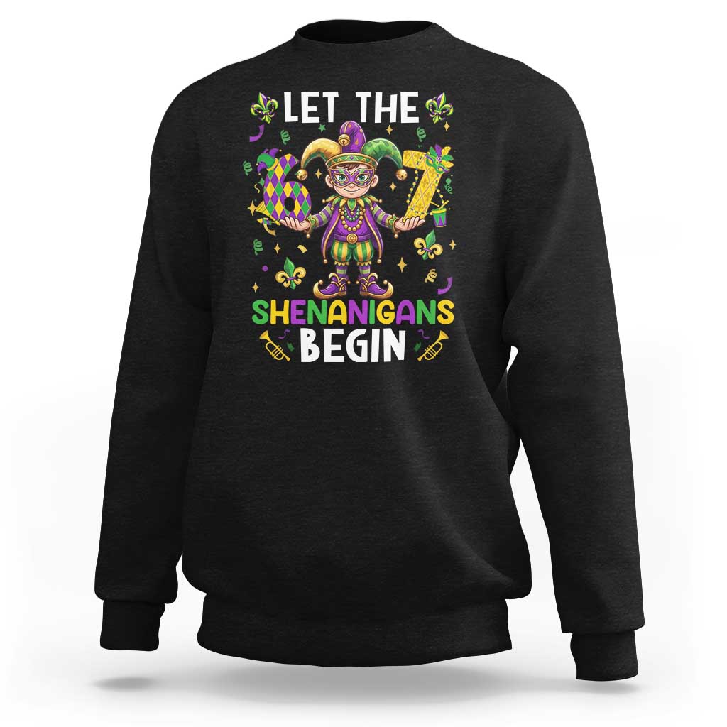 Let The 67 Shenanigans Begin Sweatshirt Six Seven Meme Mardi Gras