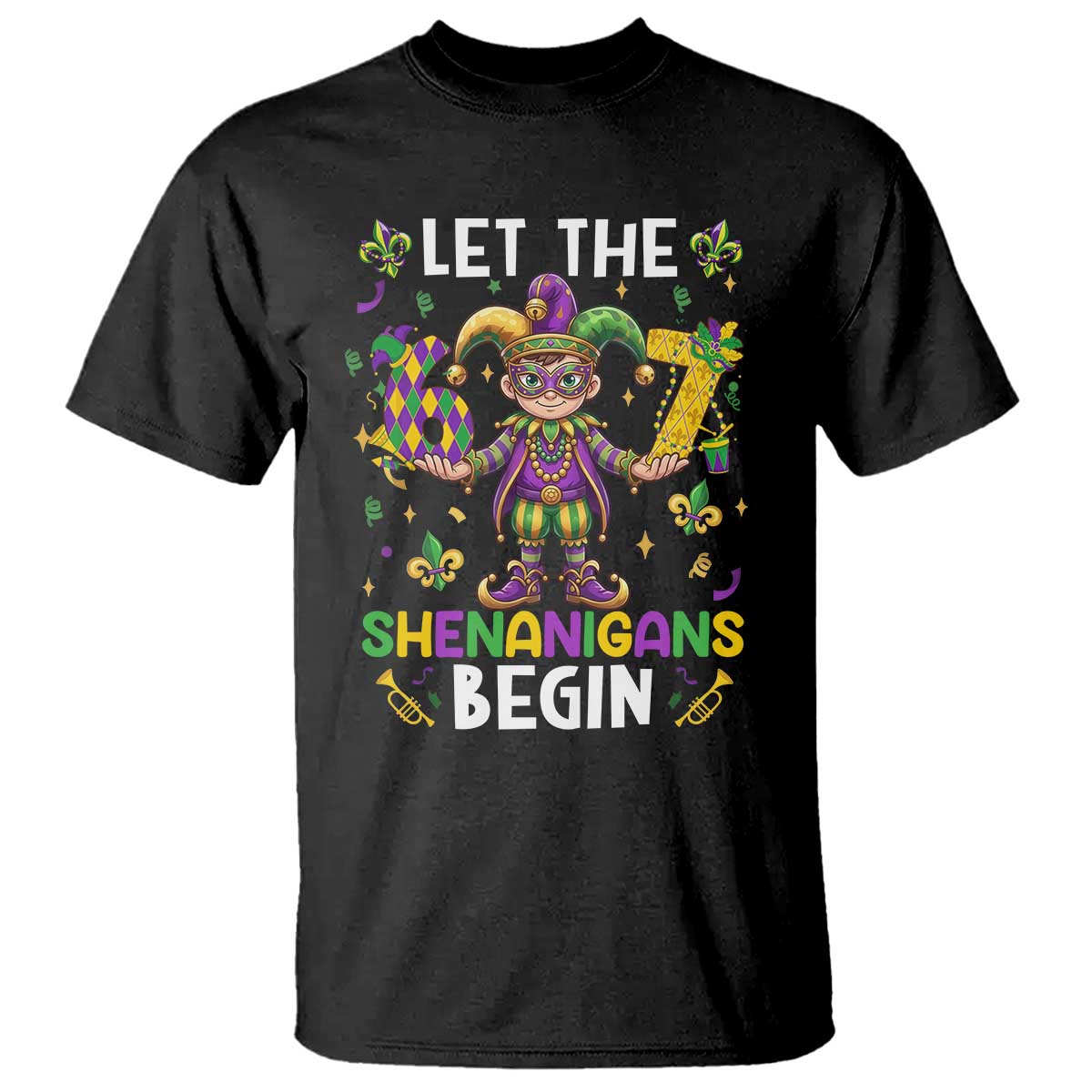 Let The 67 Shenanigans Begin T Shirt Six Seven Meme Mardi Gras