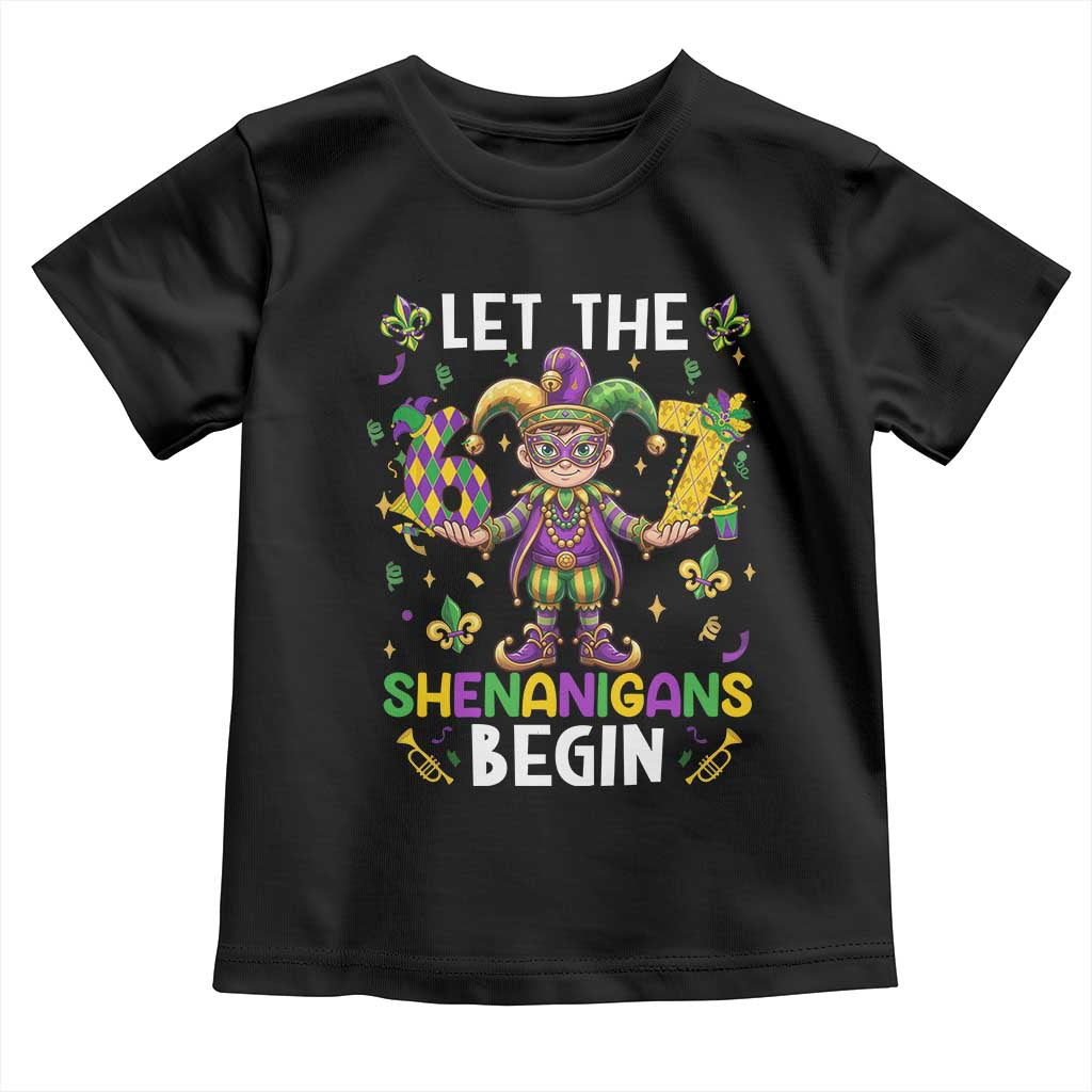Let The 67 Shenanigans Begin Toddler T Shirt Six Seven Meme Mardi Gras