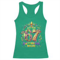 Mardi Gras Six Seven Racerback Tank Top Let The 67 Shenanigans Begin
