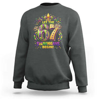 Mardi Gras Six Seven Sweatshirt Let The 67 Shenanigans Begin