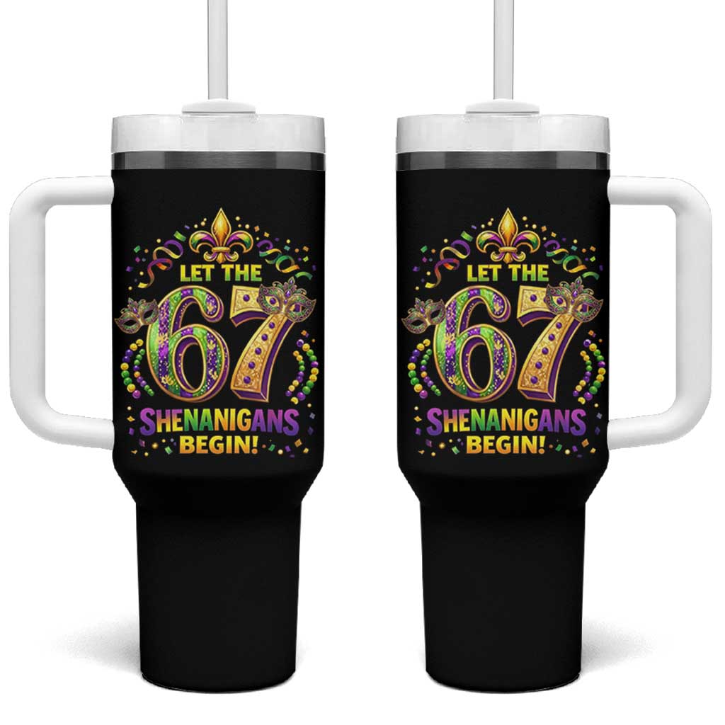 Mardi Gras Six Seven Tumbler With Handle Let The 67 Shenanigans Begin