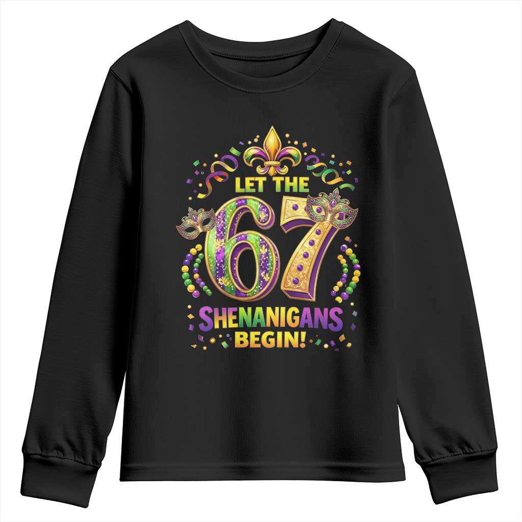 Mardi Gras Six Seven Youth Sweatshirt Let The 67 Shenanigans Begin