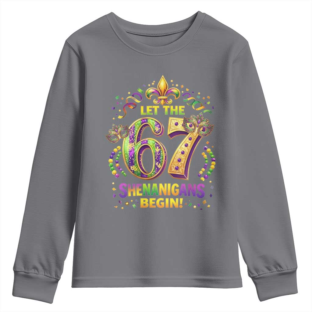 Mardi Gras Six Seven Youth Sweatshirt Let The 67 Shenanigans Begin