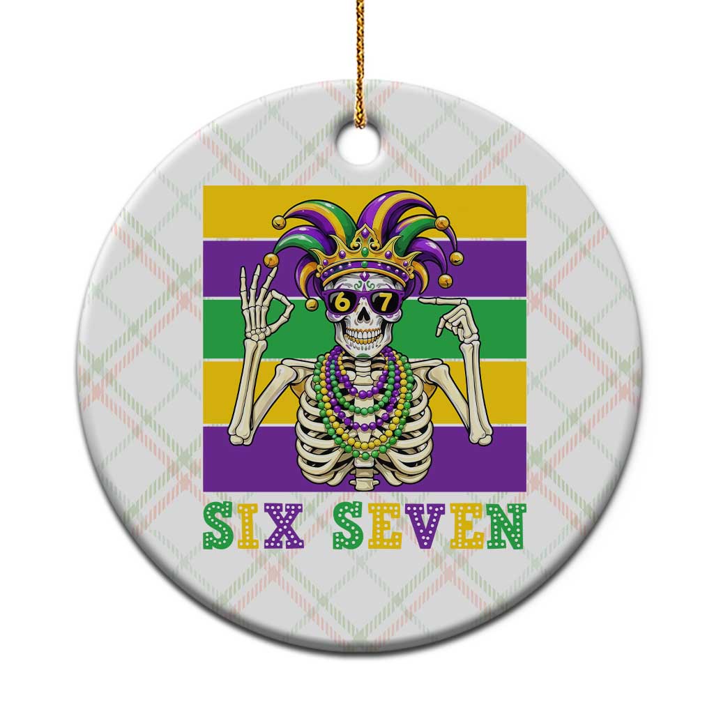 Funny Mardi Gras Skeleton Ceramic Ornament Six Seven Meme