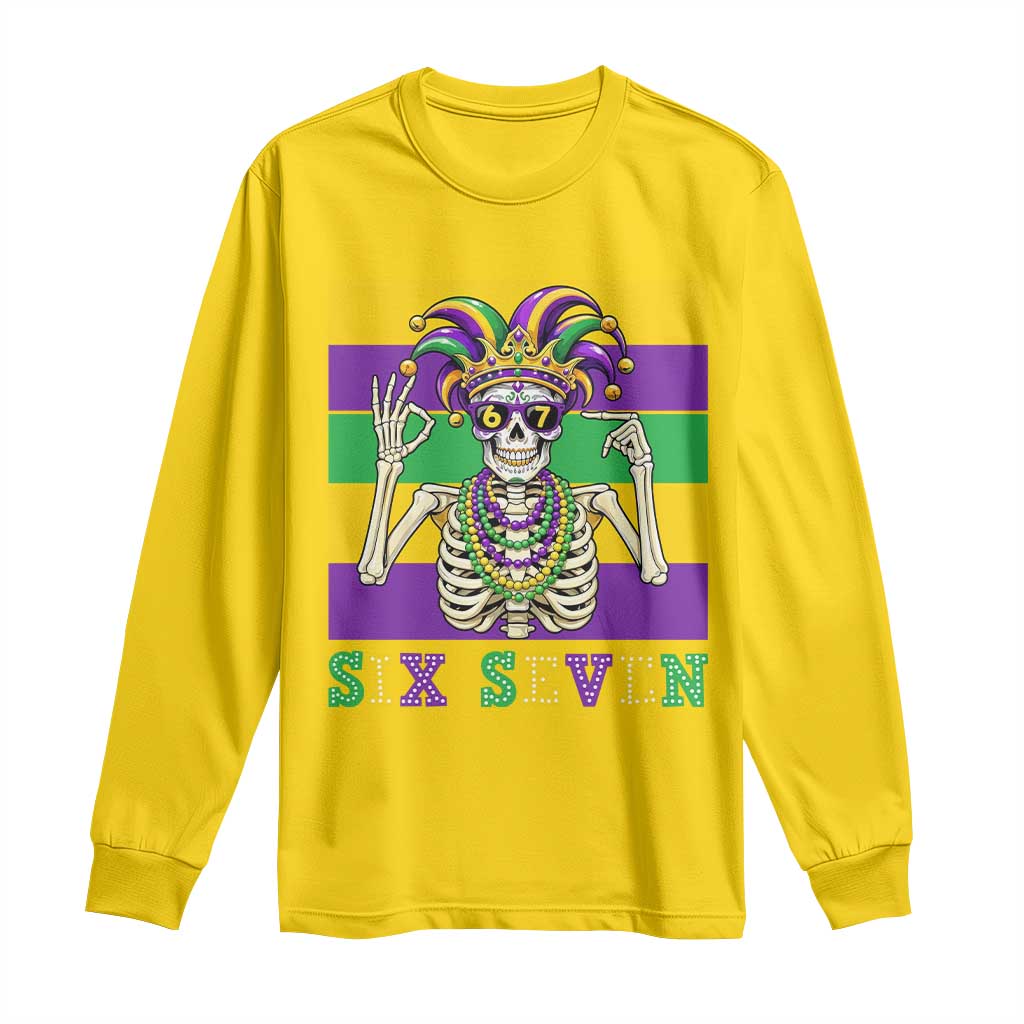 Funny Mardi Gras Skeleton Long Sleeve Shirt Six Seven Meme
