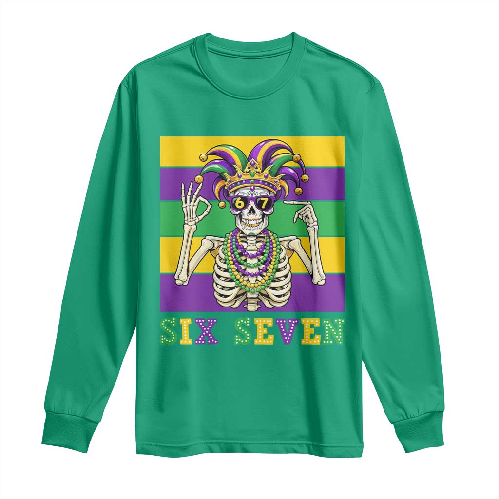 Funny Mardi Gras Skeleton Long Sleeve Shirt Six Seven Meme