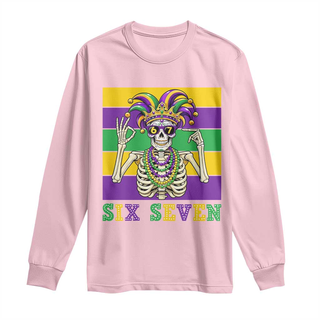 Funny Mardi Gras Skeleton Long Sleeve Shirt Six Seven Meme