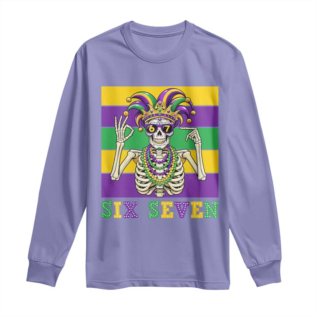 Funny Mardi Gras Skeleton Long Sleeve Shirt Six Seven Meme