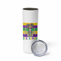 Funny Mardi Gras Skeleton Skinny Tumbler Six Seven Meme